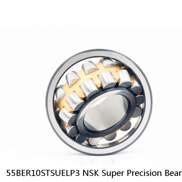 55BER10STSUELP3 NSK Super Precision Bearings