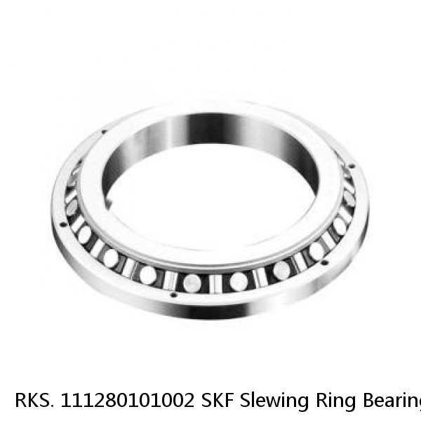 RKS. 111280101002 SKF Slewing Ring Bearings