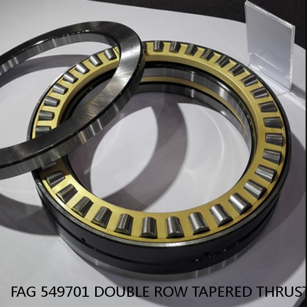 FAG 549701 DOUBLE ROW TAPERED THRUST ROLLER BEARINGS #1 image