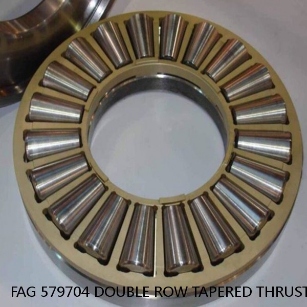 FAG 579704 DOUBLE ROW TAPERED THRUST ROLLER BEARINGS #1 image